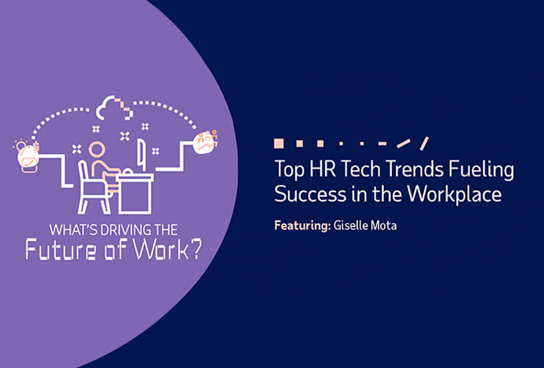 What's Driving the Future of Work: Tech Trends Fueling Success in the Workplace
